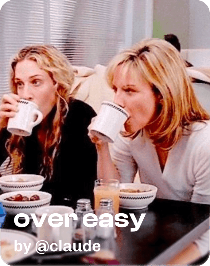 over easy by @claude